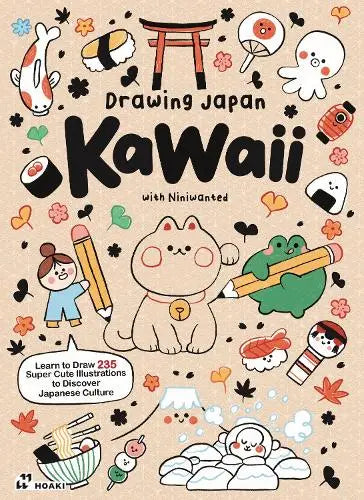 Drawing Japan Kawaii - Learn to draw 235 super cute illustrations to discover Japanese Culture