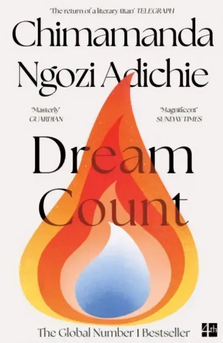 De boekcover van dream count door chimamanda ngozi adichie toont een oranje en blauwe vlammenontwerp