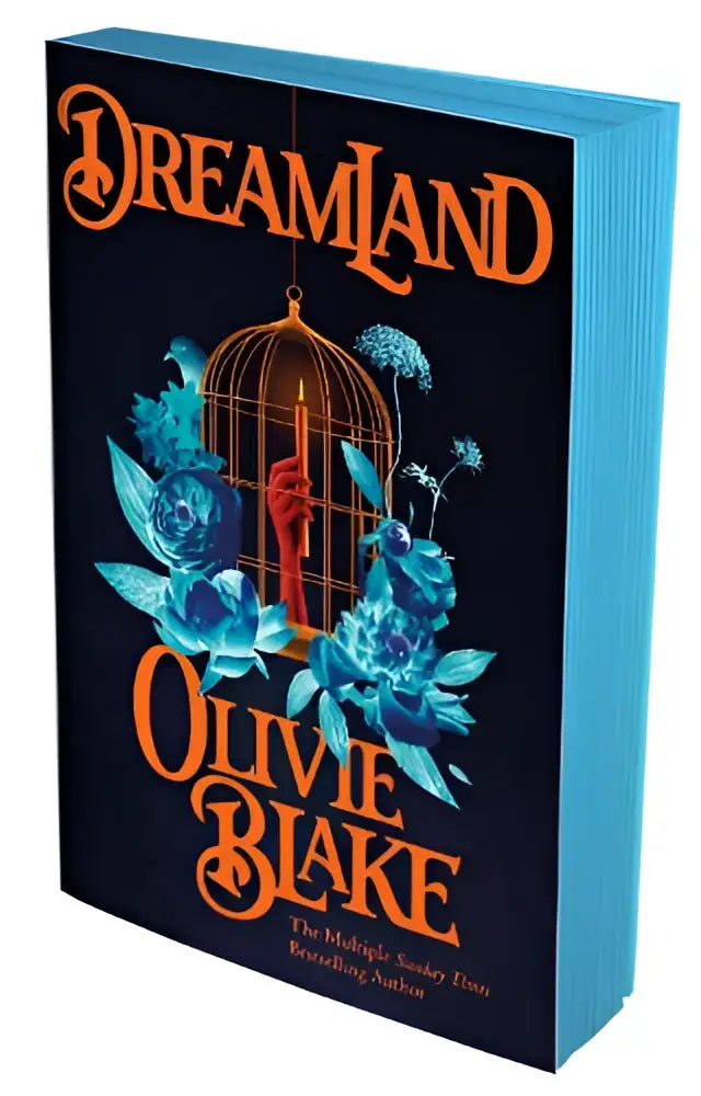 De roman Dreamland van Olive Blake heeft een donkerblauwe omslag met oranje letters en een vogelkooi-illustratie