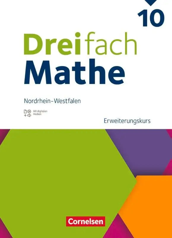Cover van dreifach mathe 10 wiskundeboek voor noordrijn-Westfalen met digitale hulp en geometrisch kleurdesign