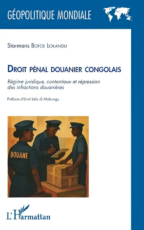 De boekomslag van droit pénal douanier congolais door starmans bopoe lokangu met blauwe rug en zwarte tekst