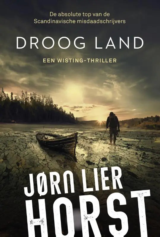 De droog land boekcover toont een eenzame figuur op gebarsten aarde met een houten boot bij zonsondergang
