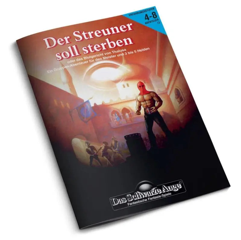Fantasy avonturenspelboek dsa1 der streuner soll sterben met rood gemaskerde gespierde figuur op cover van das schwarze auge