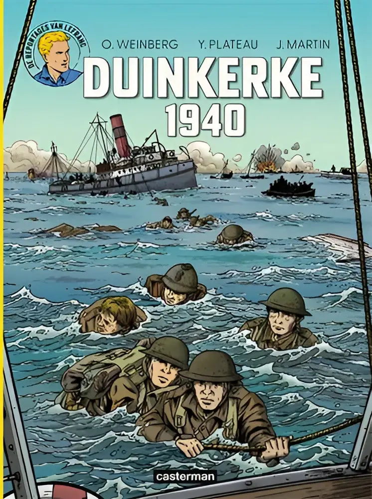De cover van het stripboek duinkerke 1940 door o met een illustratieve afbeelding voor de producttitel duinkerke