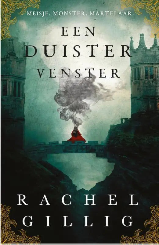 Een duister venster boekcover met een gotisch kasteel en rook van rachel gillig the shepherd king