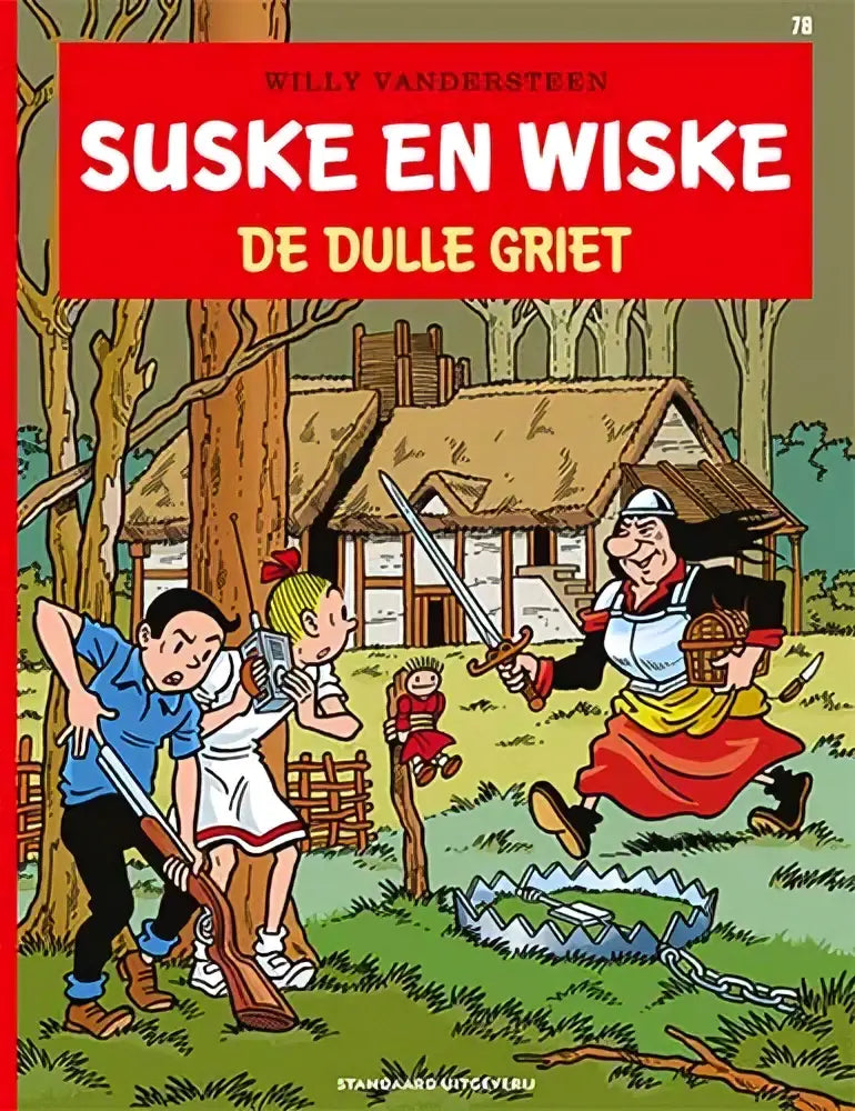 De cover van de strip suske en wiske de dulle griet van willy vandersteen met kleurrijke cartoonfiguren in buitenomgeving