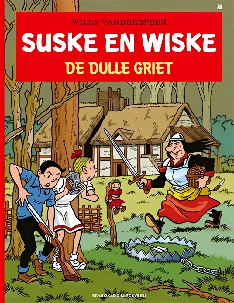 De cover van de comic suske en wiske de dulle griet van willy vandersteen met kleurrijke cartoon figuren buiten