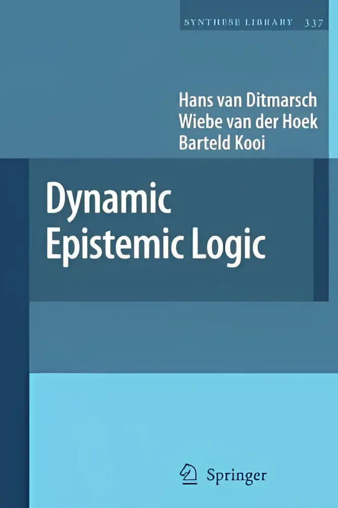 Blauw hard cover boek dynamic epistemic logic door hans van ditmarsch, wiebe van der hoek en barteld kooi