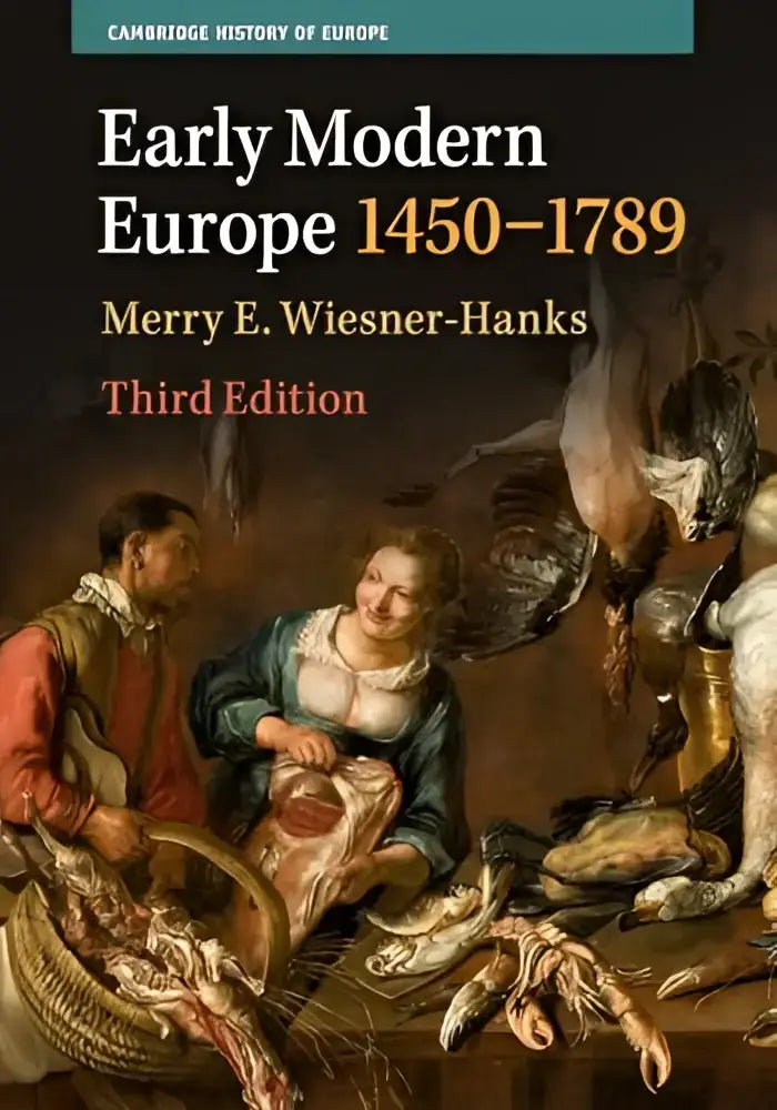 De cover van the cambridge history of europe early modern europe 1450–1789 derde editie door merry e met focus op europese geschiedenis