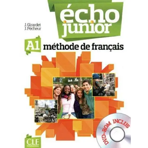 Echo junior a1 livre de l’élève + dvd-rom - echo junior a1 livre de l’élève + dvd-rom - boek