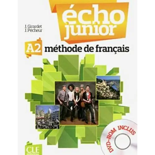 Écho junior a2 livre de l’élève + dvd-rom - écho junior a2 livre de l’élève + dvd-rom - boek