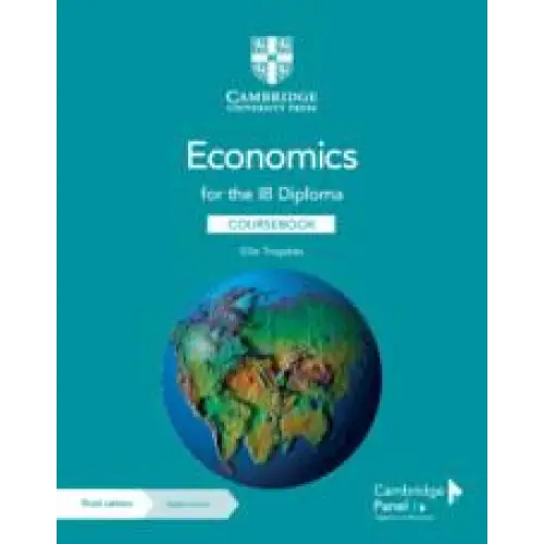 Economics for the ib diploma coursebook + digital access (2 years) - economics for the ib diploma coursebook + digital
