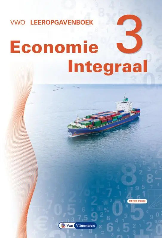 Blauw omslag met oranje en zwarte tekst en een kleurrijk containerschip afbeelding voor economie integraal boek