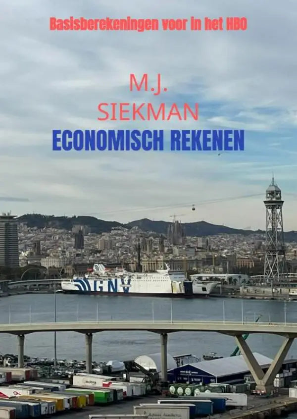 De boekcover van economisch rekenen door m.j. bevat basisberekeningen voor in het hbo