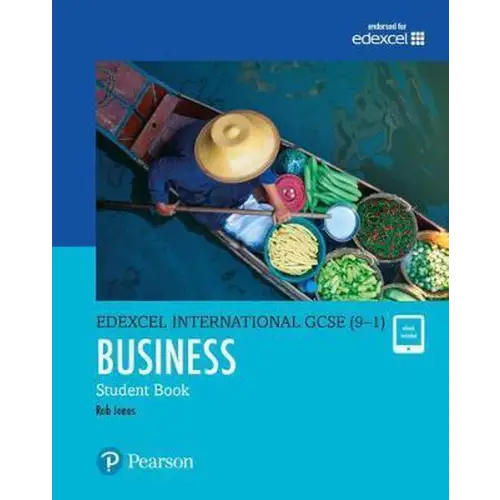 Edexcel internation gcse business studies student’s book + ebook - edexcel internation gcse business studies student’s