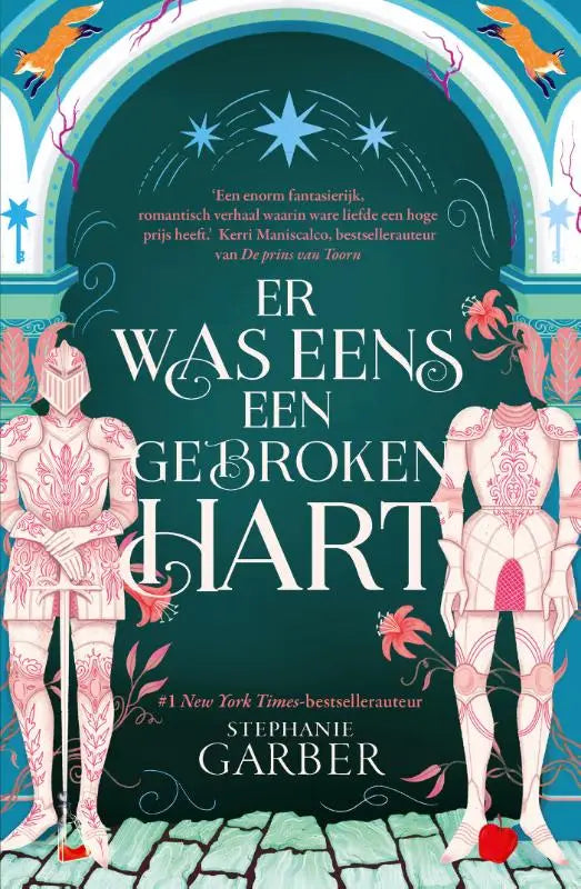 De boekcover van er was eens een gebroken hart toont twee geharnaste figuren onder een teal boog met sterren en vossen