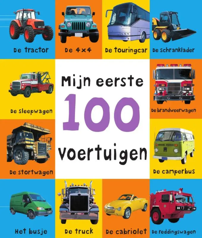 Kinderboek mijn eerste 100 voertuigen met kleurrijke illustraties en nederlandse labels voor jonge lezers