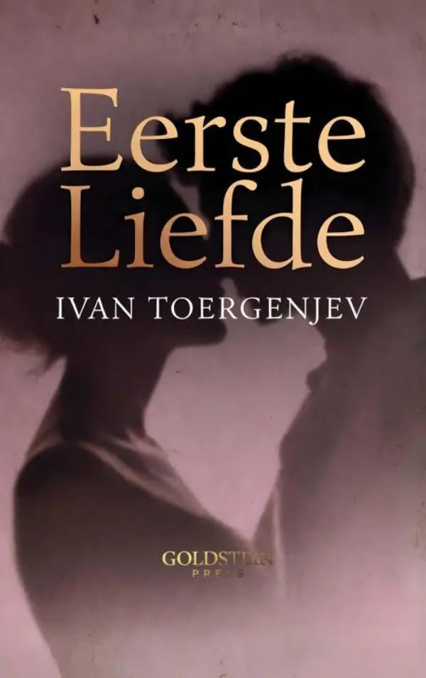 De boekcover van eerste liefde door ivan toergenjev een klassieke russische novelle uitgegeven door goldstein press