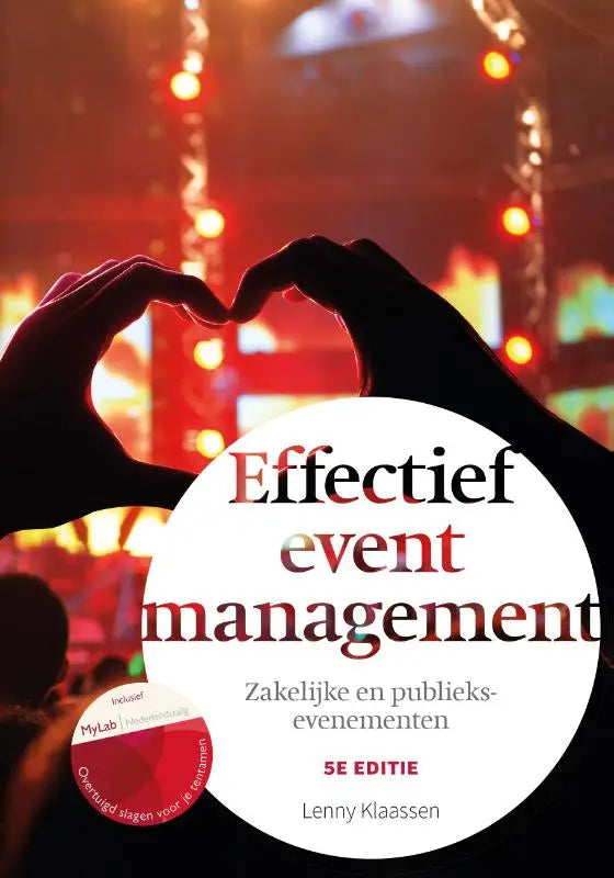 De boekcover van effectief eventmanagement 5e editie van lenny klaassen met mylab nl toegangscode en silhouetten