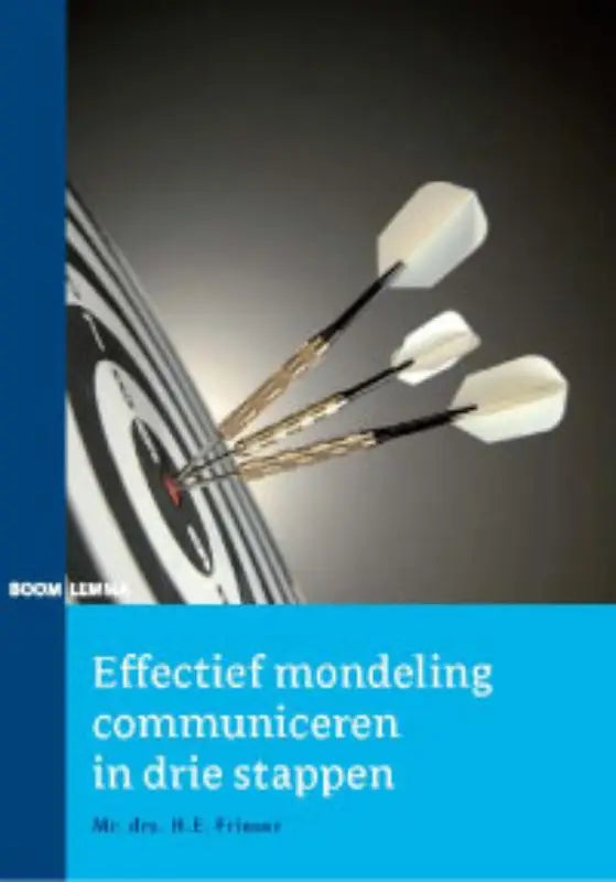 De boekcover van effectief mondeling communiceren toont drie witgespitte darts in de roos van een dartbord