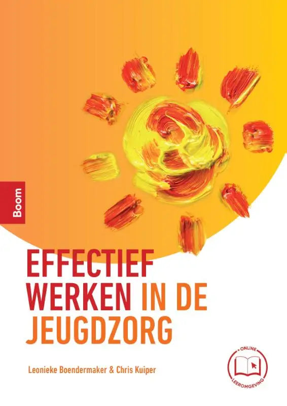 De boekcover van Effectief werken in de jeugdzorg toont een levendige zon in geel en rood op een oranje achtergrond