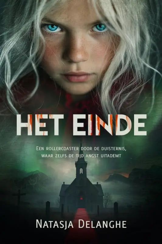 Het boekcover van het einde toont een meisje met blauwe ogen voor een kerk in groene mist waar tijd angst uitademt
