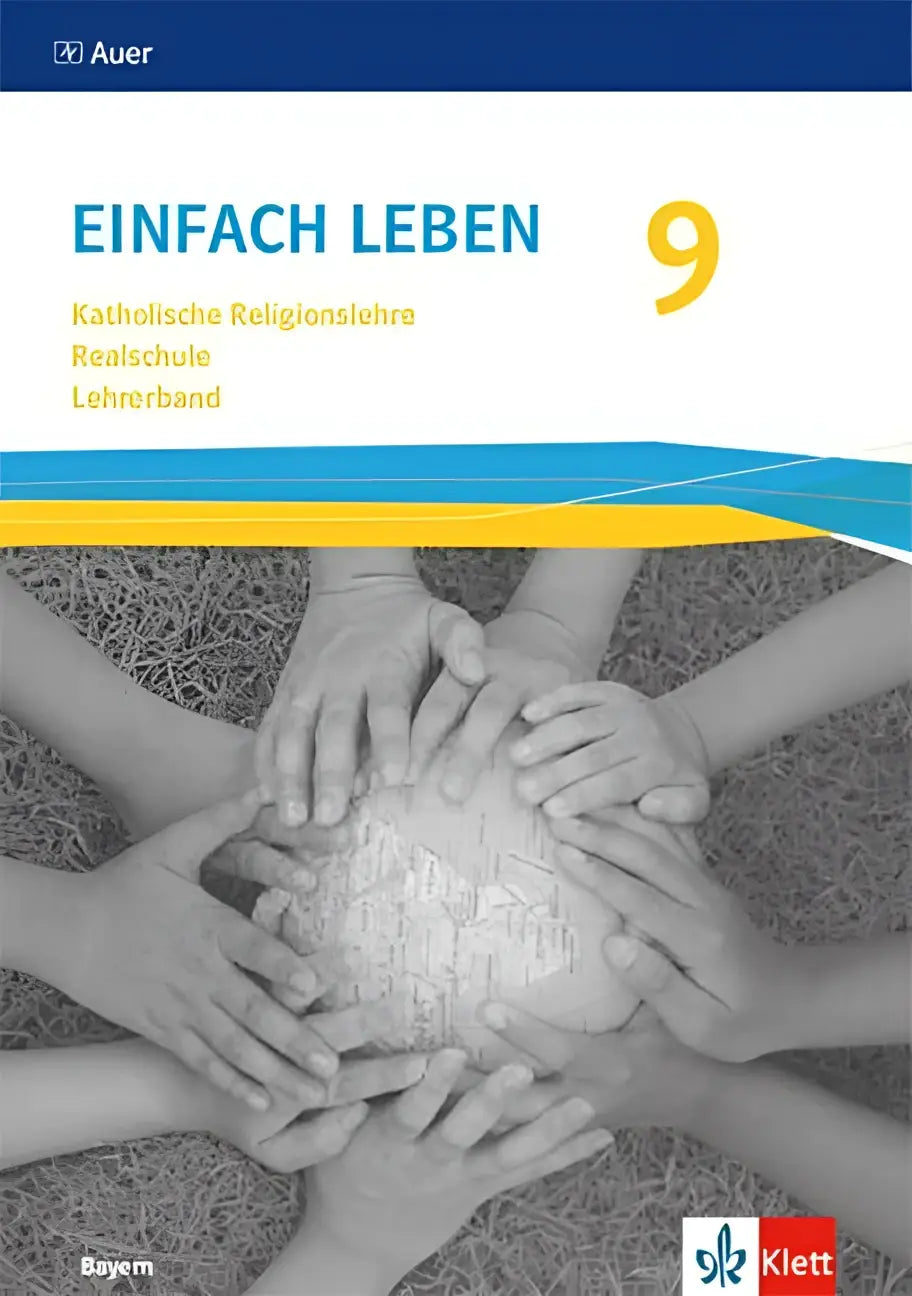 De cover van het einfach leben 9 katholiek godsdienstleerboek voor de bayern mittelschule ausgabe bayern