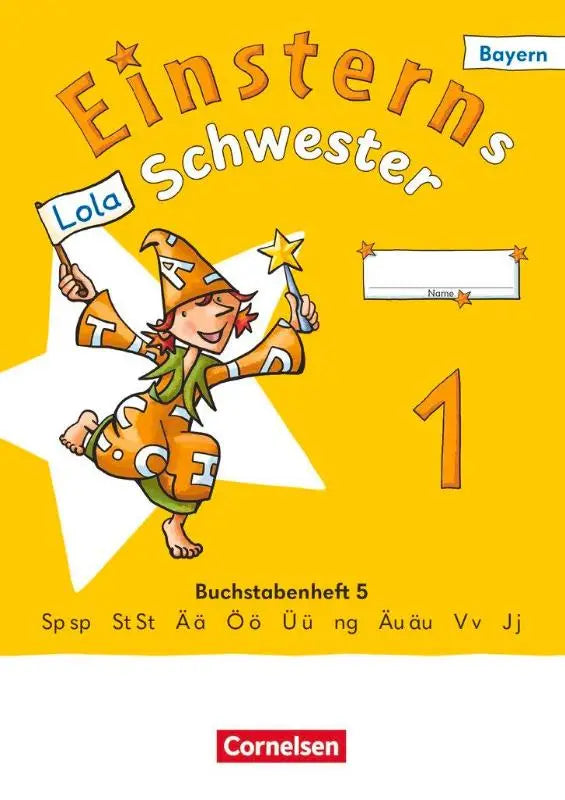 Helder gele kinderschrift cover met de cartoon heks lola in oranje en groen voor einsterns schwester ausgabe bayern
