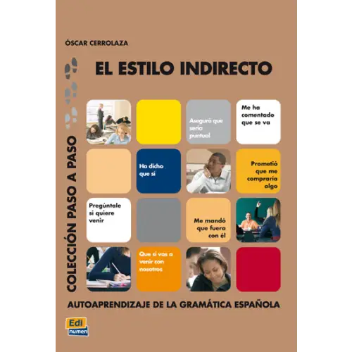 El estilo indirecto - el estilo indirecto - boek
