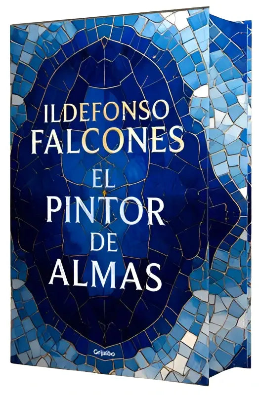 De boekomslag van el pintor de almas ediciã3n cantos pintados toont een blauwe mozaïek met witte accenten en titel van ildefonso falcones