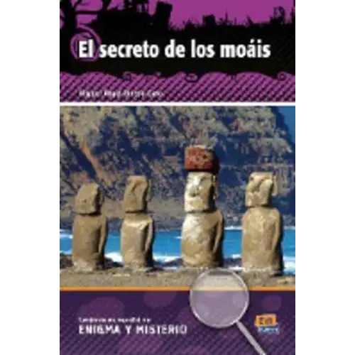 El secreto de los moáis (niveles a2-b1) - el secreto de los moáis (niveles a2-b1) - boek