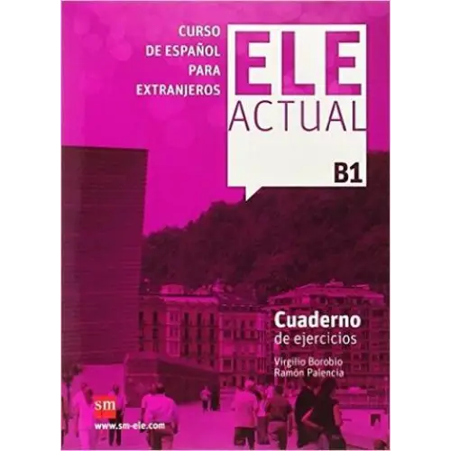 Ele actual - b1 cuaderno ejercicios - ele actual - b1 cuaderno ejercicios - boek