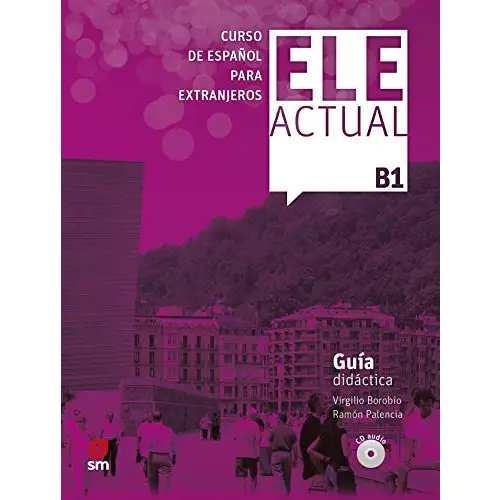 Ele actual - b1 guia didactica + licencia digital - ele actual - b1 guia didactica + licencia digital - boek