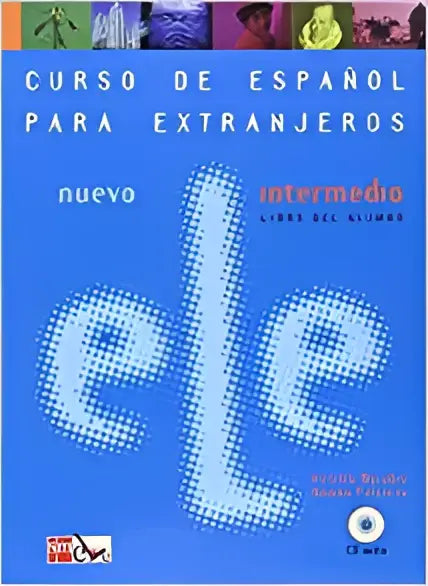 Ele intermedio-nueva edición libro alumno + audio-cd - ele intermedio-nueva edición libro alumno + audio-cd - boek