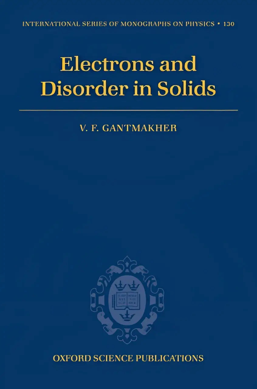 Deep blue hardcover book electrons and disorder in solids by v focusing on solid state physics concepts