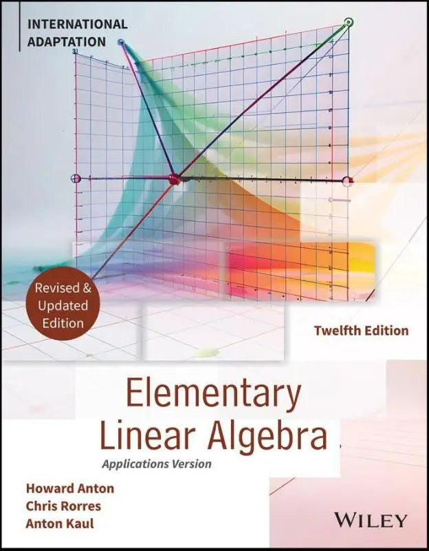 Cover of elementary linear algebra application version twelfth edition textbook by howard anton and chris rorres