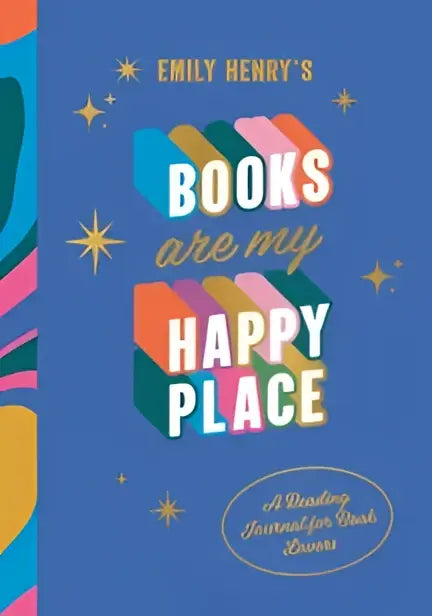 De boekcover van emily henrys reading journal toont de titel books are my happy place in kleurrijke regenboogletters op blauw achtergrond