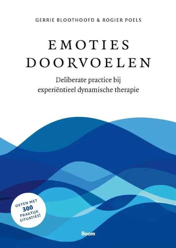 Blauwe golf patroon boekomslag emoties doorvoelen door gerrie bloothoofd en rogier poels over experiëntieel dynamische therapie