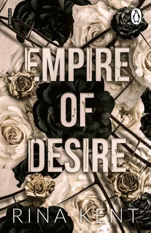 De boekomslag van empire of desire door rina kent toont zwarte en witte rozen op een sepia-achtergrond, dark romance empire series