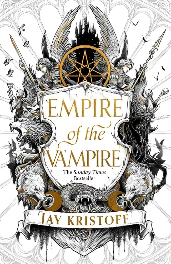 De boekomslag van Empire of the Vampire door Jay Kristoff toont zwart-wit illustraties met gouden accenten van harnassen, een pentagram en wolven