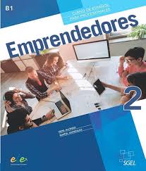Emprendedores 2 libro del alumno + cuaderno - spaanstalig leermiddel