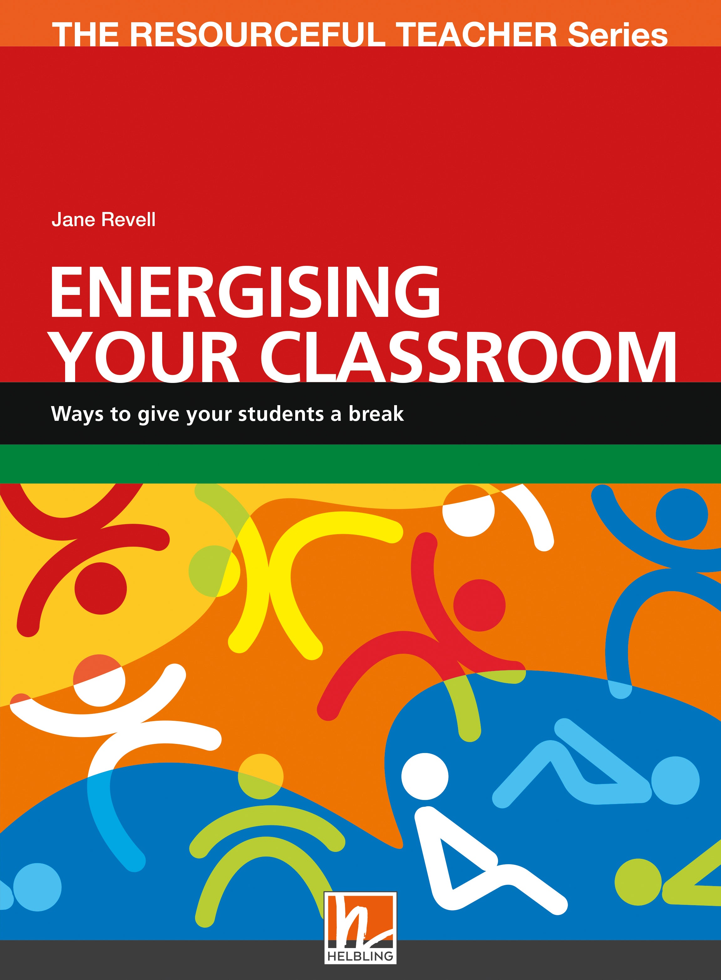 Energising your classroom - energising your classroom - engelstalig leermiddel