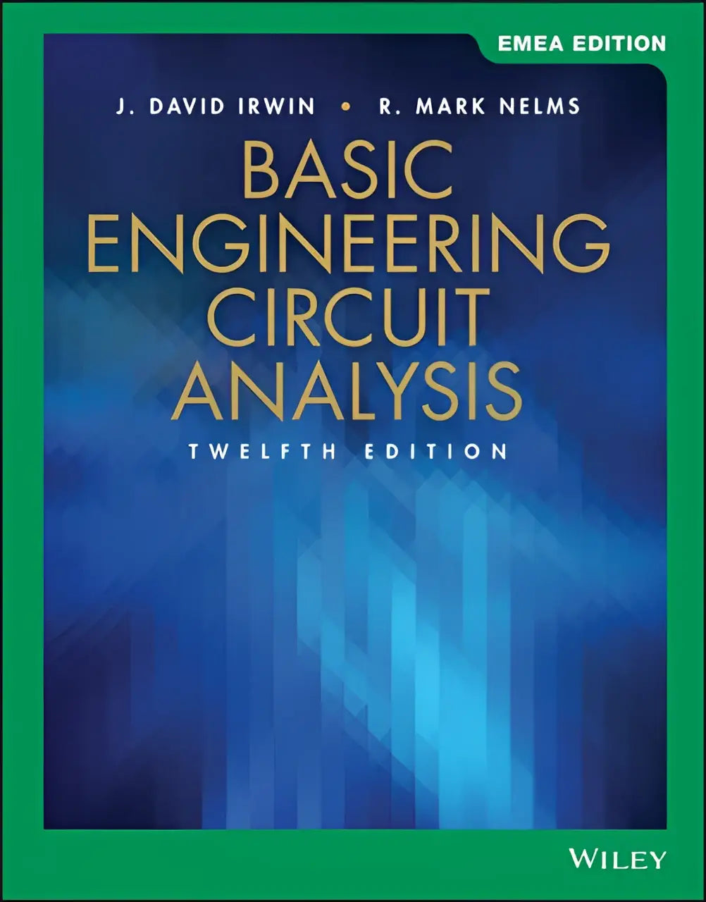 De cover van basic engineering circuit analysis toont gouden letters op diepe blauwe achtergrond met lichtstrepen, twelfth edition van wiley