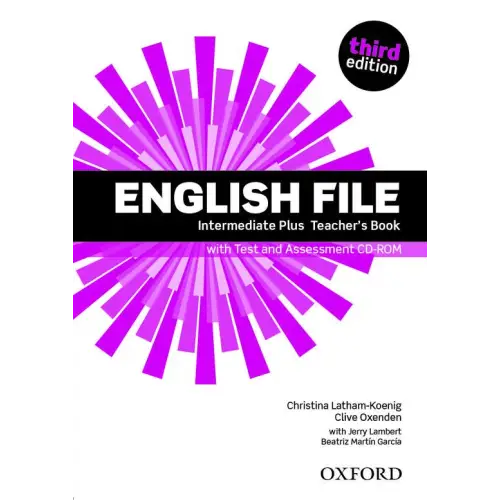 English file - intermediate-plus teacher’s book + test / assessment cd-rom - english file - intermediate-plus teacher’s