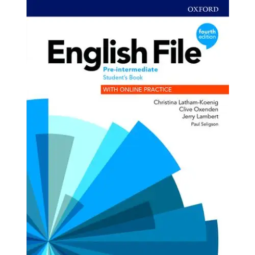 English file - pre-intermediate (fourth edition) student’s book with online practice and e-book - english file