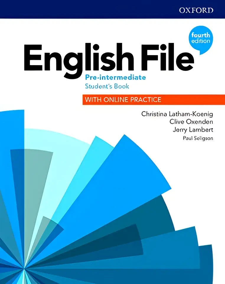 English file - pre-intermediate (fourth edition) student’s book with online practice and e-book - english file