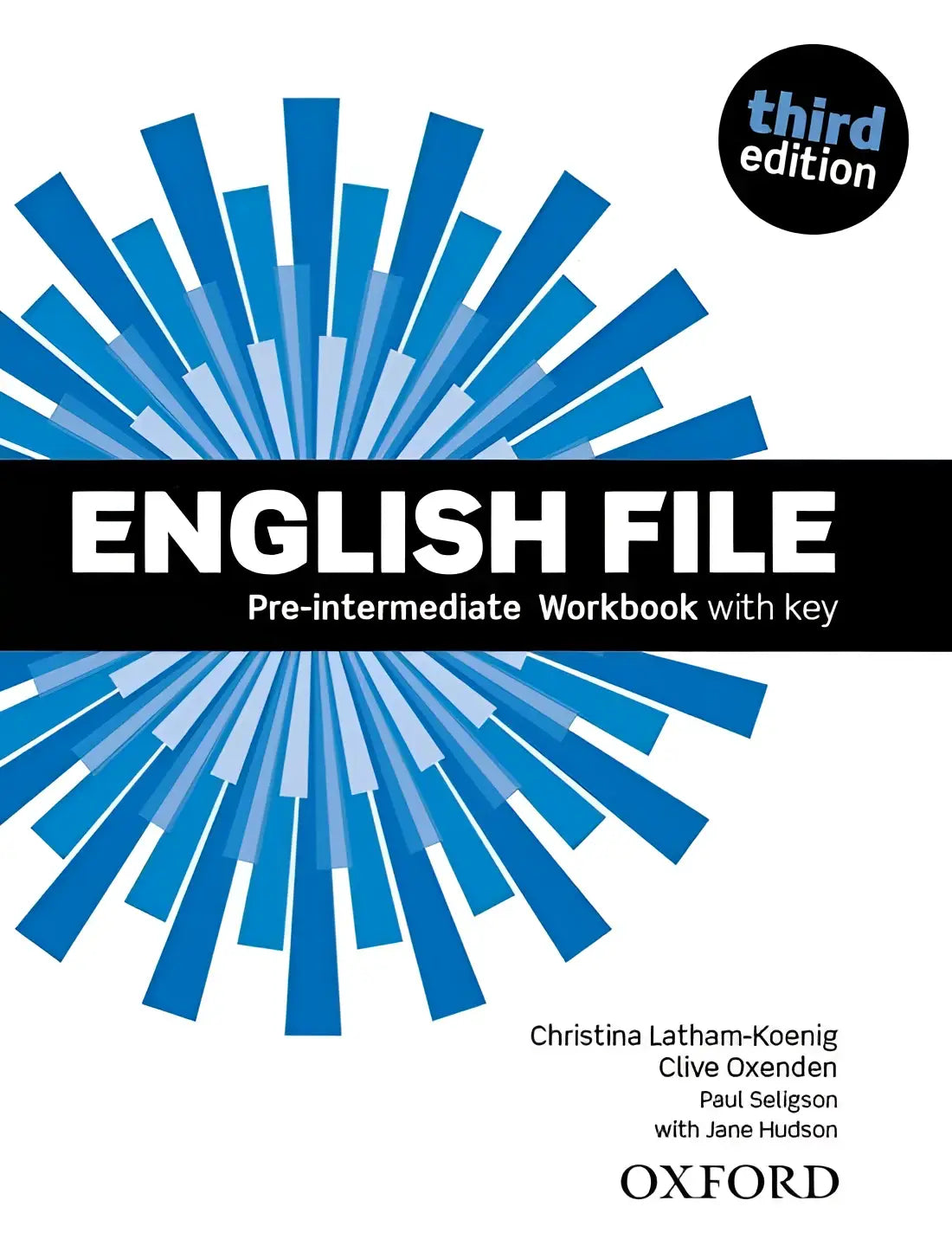 English file - pre-intermediate (third edition) workbook with key - english file - pre-intermediate (third edition)