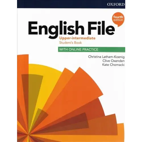 English file - upper-intermediate (fourth edition) student’s book with online practice and e-book - english file