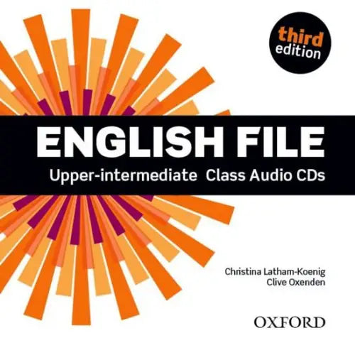 English file - upper-intermediate (third edition) class audio-cd’s - english file - upper-intermediate (third edition)