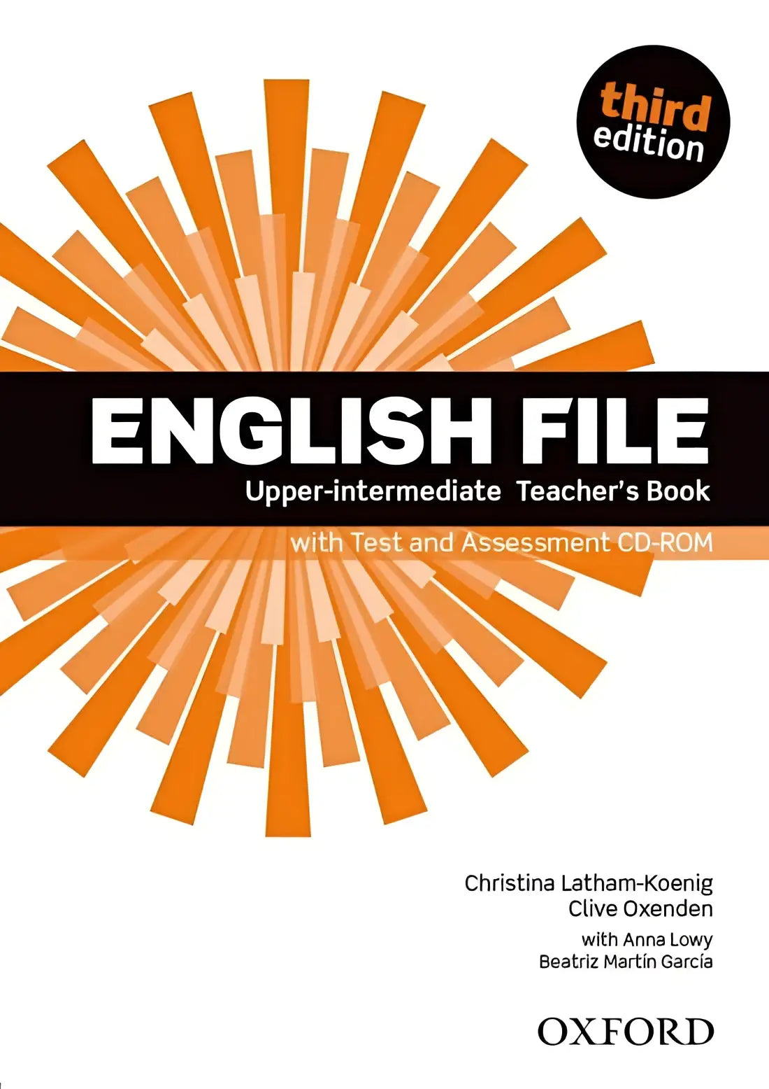 English file - upper-intermediate (third edition) teachter’s book + test/assessment cd-rom - english file
